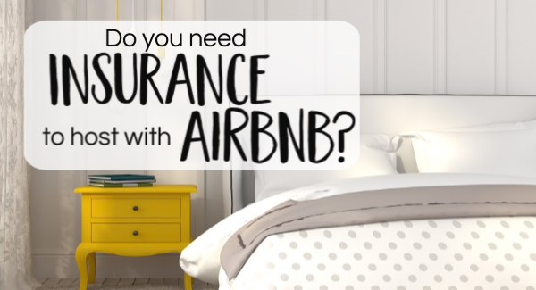 Yes, You Need Insurance To Be An Airbnb Host - Six Figures Under